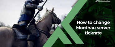 How to change Mordhau server tickrate